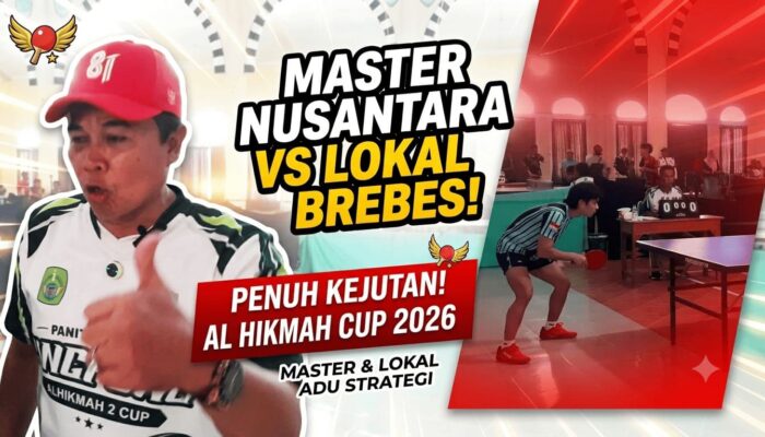 VIDEO: PESANTREN RASA NASIONAL! Atlet Master Tenis Meja Se-Indonesia Turun Gunung di Al Hikmah Cup 2026